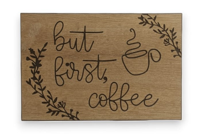 But First Coffee